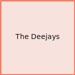 The Deejays